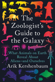 The Zoologist’s Guide to the Galaxy